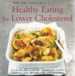 Healthy Eating for Lower Cholesterol