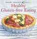 Healthy Gluten Free Eating